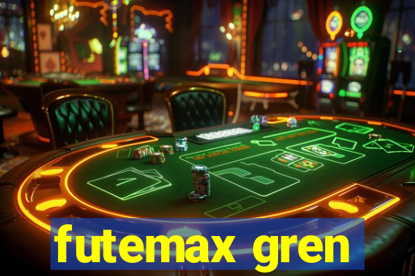 futemax gren